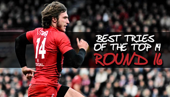 Best tries of the Top 14 - Round 16