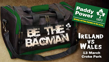 Be the Bagman for Ireland against Wales!