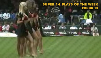 Super14 Plays of the Week - Round 13