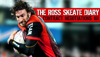 The Ross Skeate Diary - Contract Negotiations 101