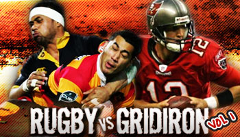 Rugby vs Gridiron - Volume1