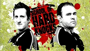 The School of Hard Knocks - Episodes 1 & 2