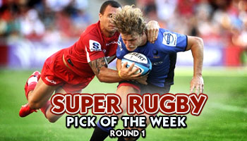 Super Rugby Pick of the Week - Round 1